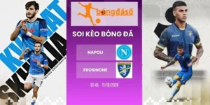 Tỷ lệ kèo Napoli vs Frosinone - Serie A, 11/10 /2026